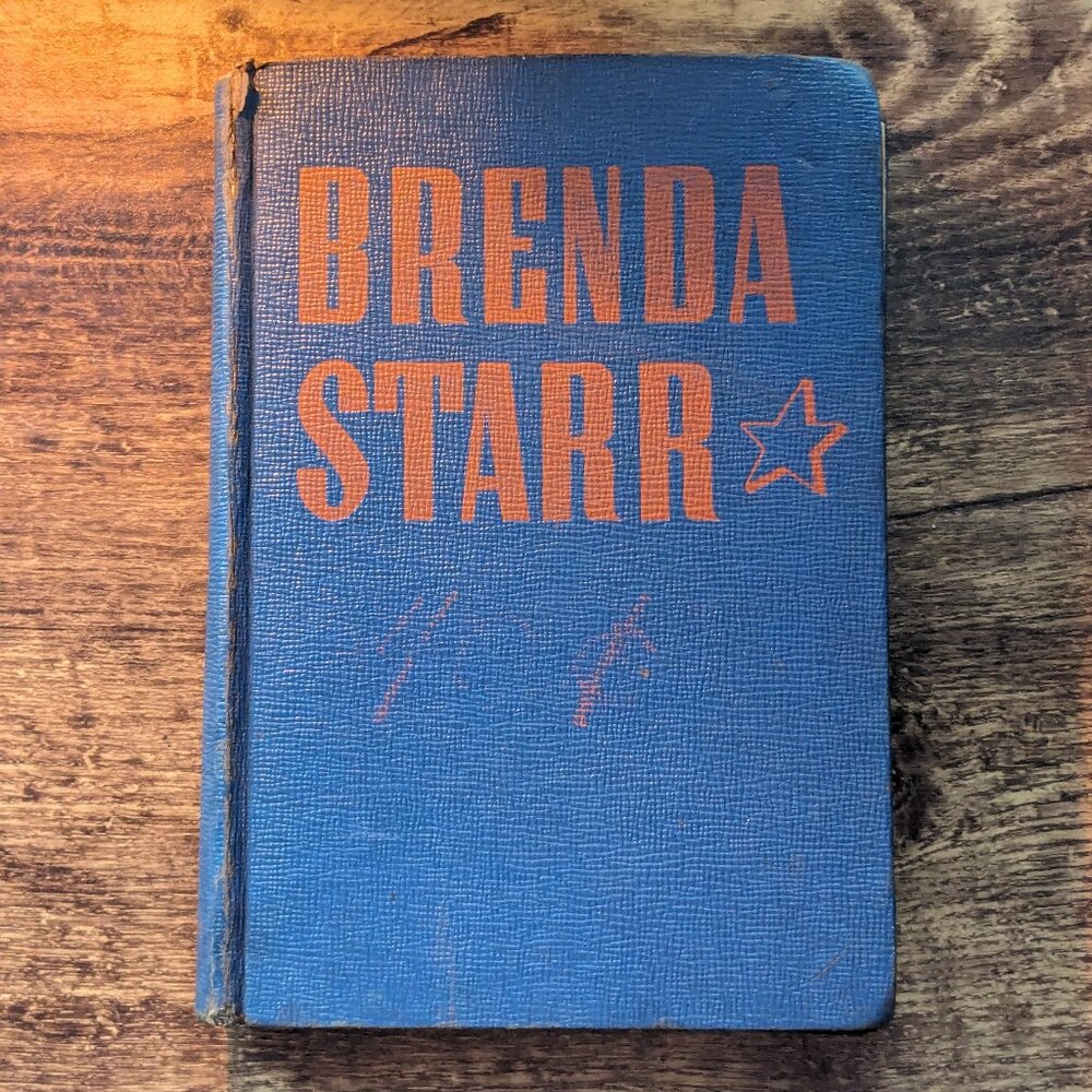 Brenda Starr: Girl Reporter (Rare Vintage Hardcover) by Dale Messick